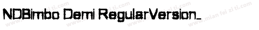 NDBimbo Demi RegularVersion字体转换